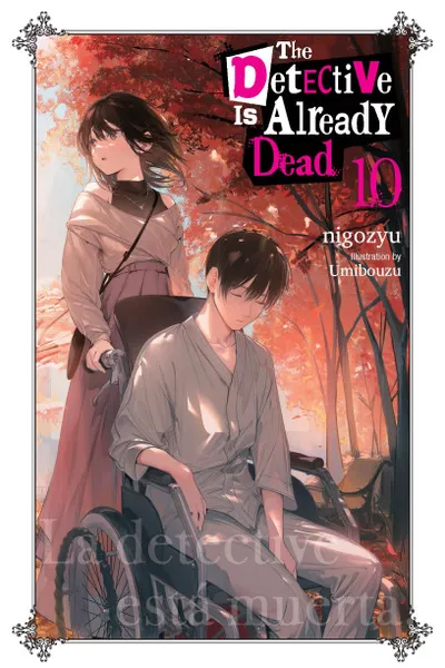 Cover of The Detective Is Already Dead, Vol. 10