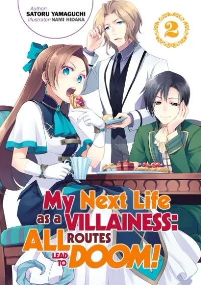 Cover of My Next Life as a Villainess: All Routes Lead to Doom!, Vol. 2