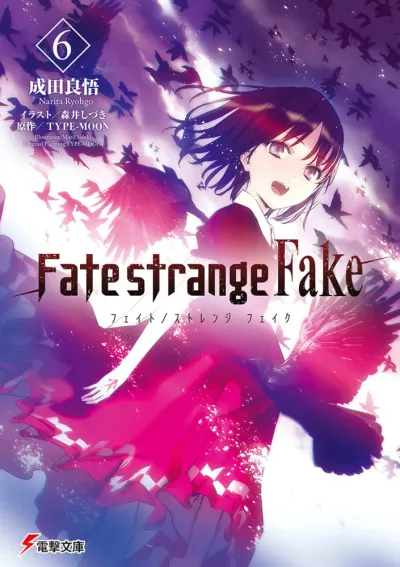 Cover of Fate/strange Fake, Vol. 6