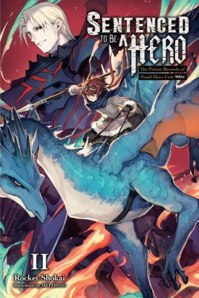 Cover of Sentenced to Be a Hero, Vol. 2