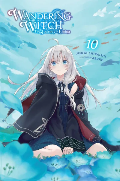 Cover of Wandering Witch: The Journey of Elaina, Vol. 10