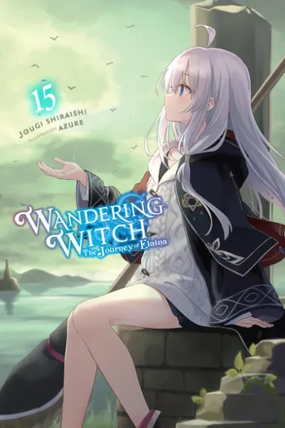 Cover of Wandering Witch: The Journey of Elaina, Vol. 15