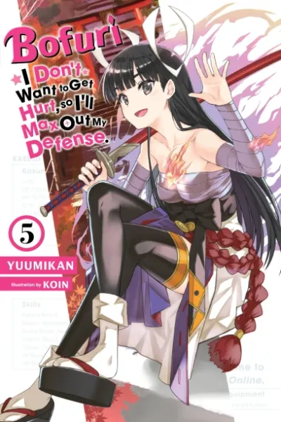 Cover of Bofuri: I Don't Want to Get Hurt, so I'll Max Out My Defense., Vol. 5 (English edition)