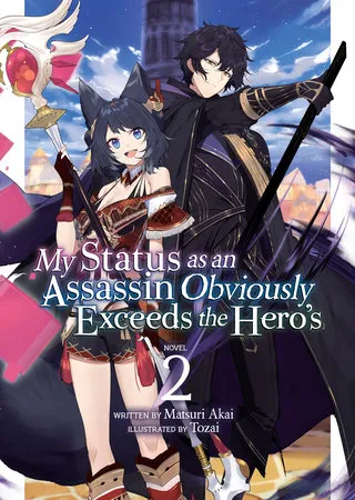 Cover of My Status as an Assassin Obviously Exceeds the Hero's, Vol. 2
