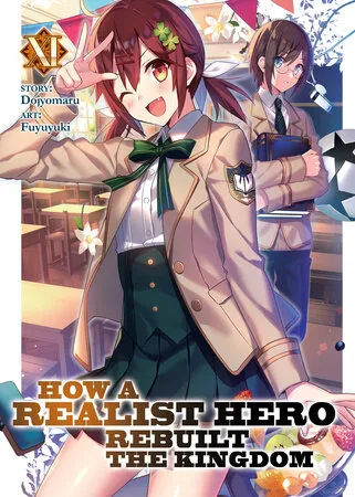 Cover of How a Realist Hero Rebuilt the Kingdom, Vol. 11