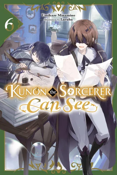 Cover of Kunon the Sorcerer Can See, Vol. 6