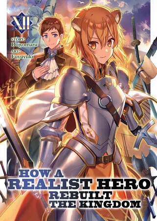 Cover of How a Realist Hero Rebuilt the Kingdom, Vol. 12