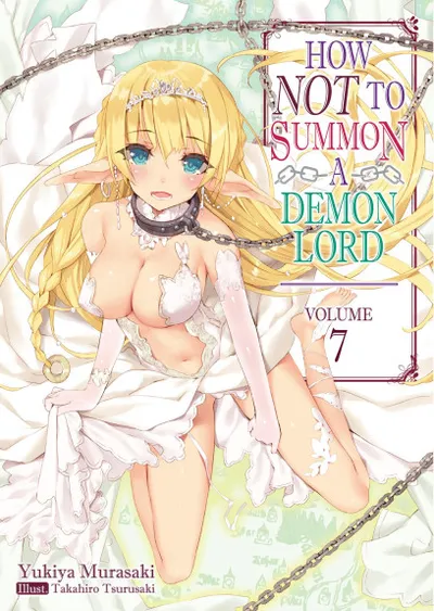Portada de How NOT to Summon a Demon Lord, Tomo 7 (edición en inglés)