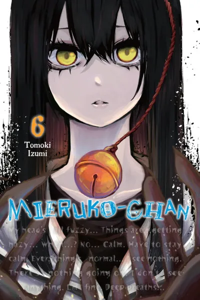 Cover of Mieruko-chan, Vol. 6