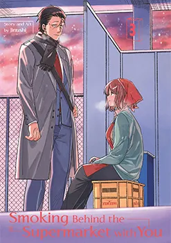 Cover of Smoking Behind the Supermarket with You, Vol. 3