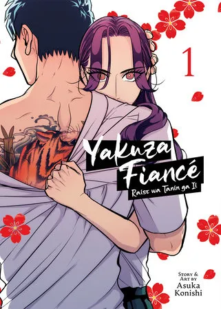 Cover of Yakuza Fiancé: Raise wa Tanin ga Ii, Vol. 1