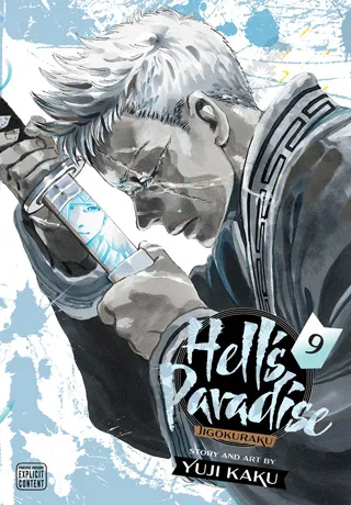 Cover of Hell's Paradise: Jigokuraku, Vol. 9