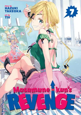 Cover of Masamune-kun’s Revenge, Vol. 7 (English edition)