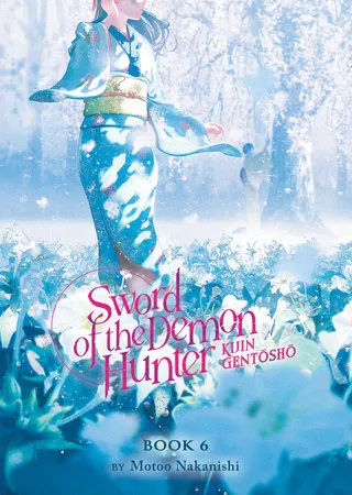 Cover of Sword of the Demon Hunter: Kijin Gentosho, Vol. 6
