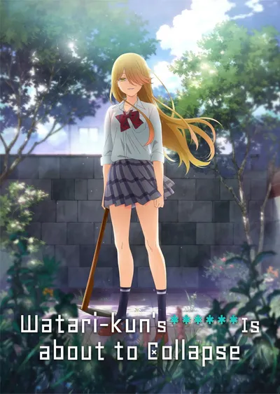Watari-kun's ****** Is About to Collapse Season 1 anime poster
