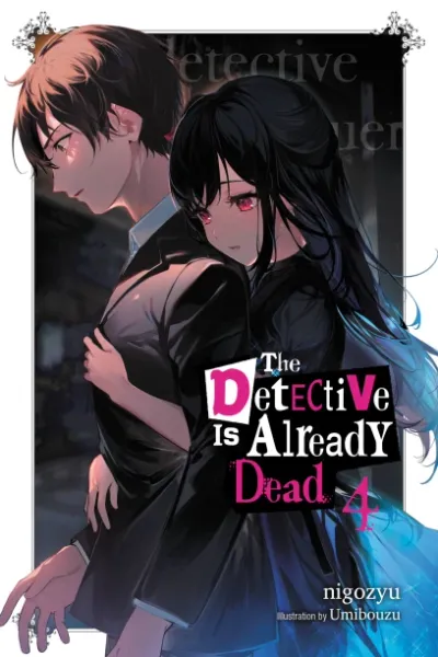 Cover of The Detective Is Already Dead, Vol. 4