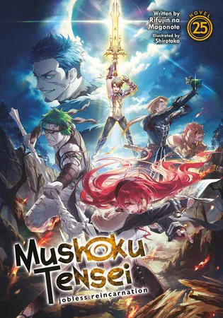 Cover of Mushoku Tensei: Jobless Reincarnation, Vol. 25