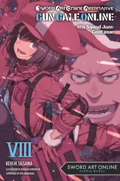 Cover of Sword Art Online Alternative: Gun Gale Online, Vol. 8
