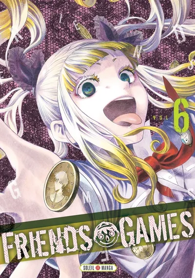 Couverture de Friends Games, Tome 6 (édition en français)