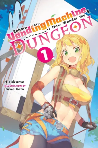 Cover of Reborn as a Vending Machine, I Now Wander the Dungeon, Vol. 1 (English edition)