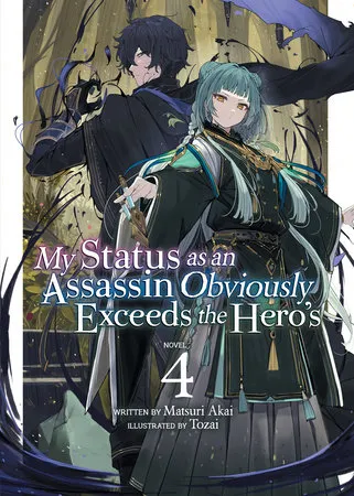 Cover of My Status as an Assassin Obviously Exceeds the Hero's, Vol. 4