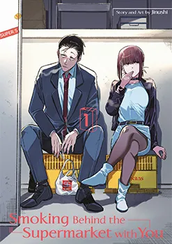 Cover of Smoking Behind the Supermarket with You, Vol. 1