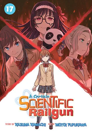 Cover of A Certain Scientific Railgun, Vol. 17