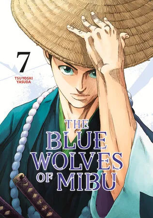 Cover of The Blue Wolves of Mibu, Vol. 7