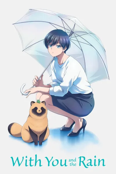 With You and the Rain anime poster