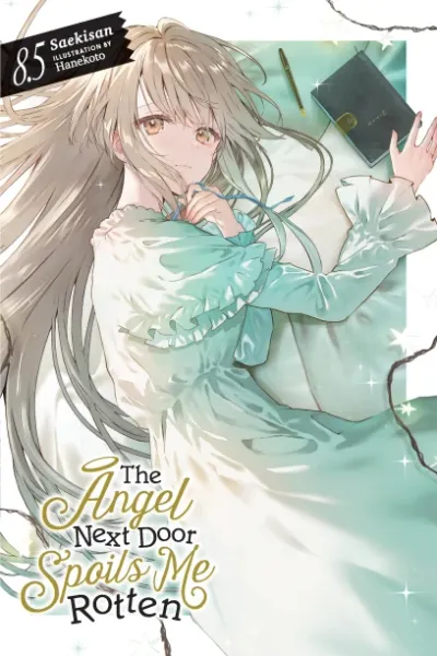 Cover of The Angel Next Door Spoils Me Rotten, Vol. 8.5