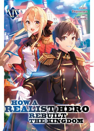 Cover of How a Realist Hero Rebuilt the Kingdom, Vol. 19