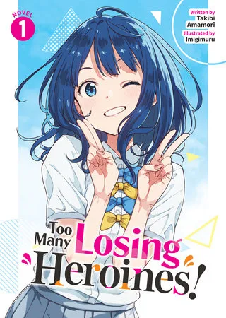 Portada de Too Many Losing Heroines!, Tomo 1