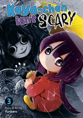 Cover of Kaya-chan Isn't Scary, Vol. 3