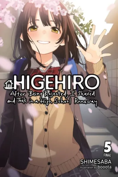Cover of Higehiro: After Being Rejected, I Shaved and Took in a High School Runaway, Vol. 5
