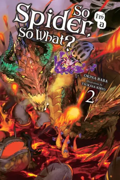 Cover of So I'm a Spider, So What?, Vol. 2