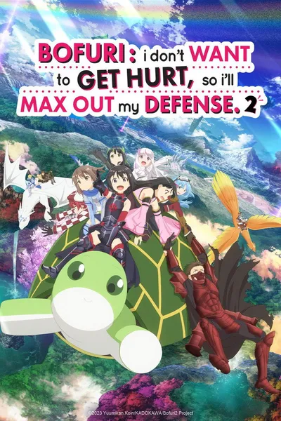 BOFURI: I Don't Want to Get Hurt, so I'll Max Out My Defense. Season 2 anime poster