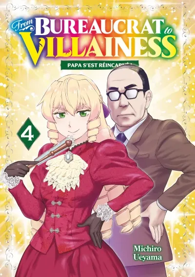 Couverture de From Bureaucrat to Villainess, Tome 4