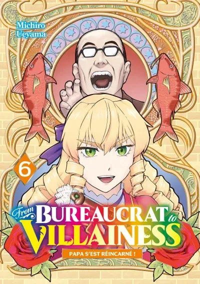 Couverture de From Bureaucrat to Villainess, Tome 6