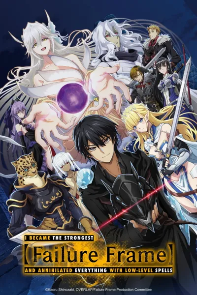 Failure Frame: I Became the Strongest and Annihilated Everything with Low-Level Spells Season 1 anime poster