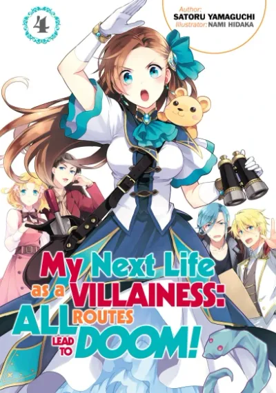 Cover of My Next Life as a Villainess: All Routes Lead to Doom!, Vol. 4