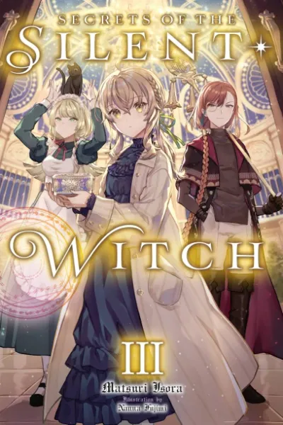 Cover of Secrets of the Silent Witch, Vol. 3