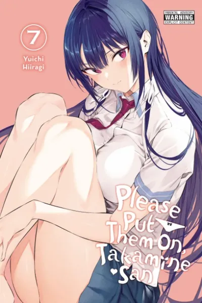 Cover of Please Put Them On, Takamine-san, Vol. 7