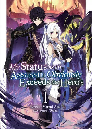 Cover of My Status as an Assassin Obviously Exceeds the Hero's, Vol. 1