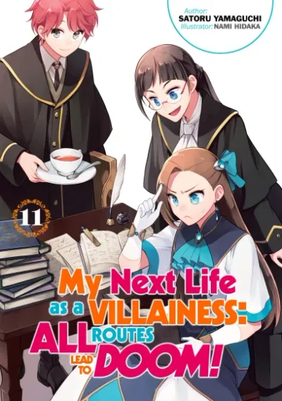Cover of My Next Life as a Villainess: All Routes Lead to Doom!, Vol. 11