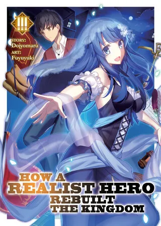 Cover of How a Realist Hero Rebuilt the Kingdom, Vol. 3 (English edition)