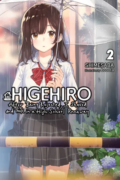 Cover of Higehiro: After Being Rejected, I Shaved and Took in a High School Runaway, Vol. 2