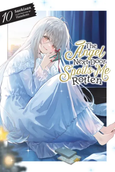 Cover of The Angel Next Door Spoils Me Rotten, Vol. 10
