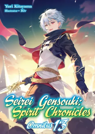 Cover of Seirei Gensouki: Spirit Chronicles, Vol. 13