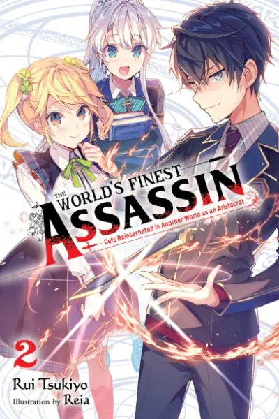Cover of The World's Finest Assassin Gets Reincarnated in Another World as an Aristocrat, Vol. 2 (English edition)