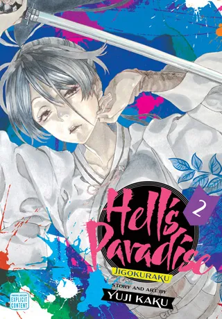 Cover of Hell's Paradise: Jigokuraku, Vol. 2